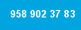958 902 37 83